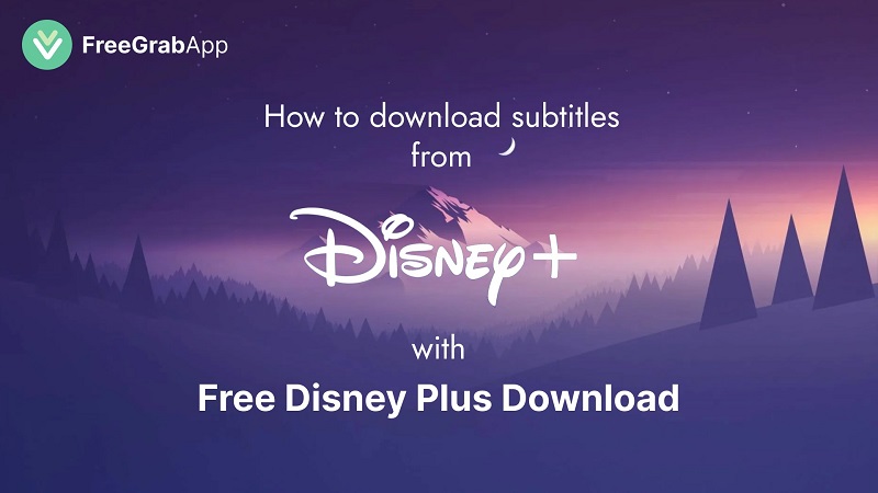 How to download the subtitles from Disney Plus?