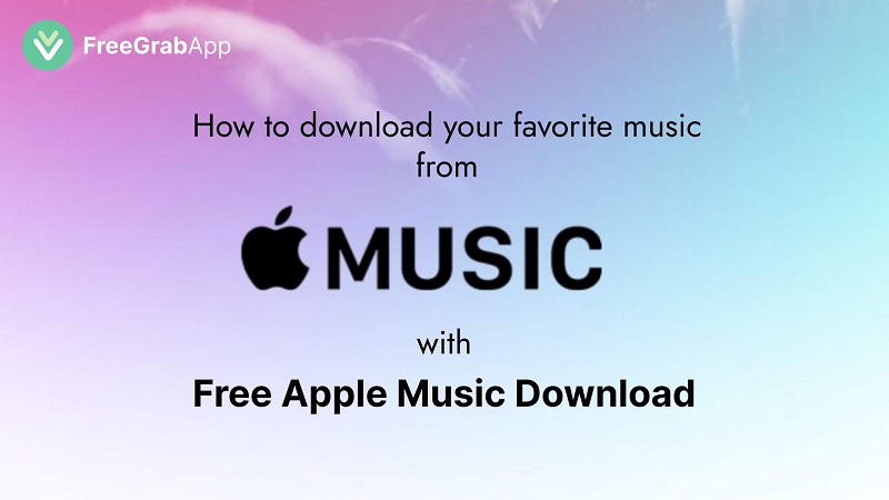 How to download your favorite songs from Apple Music?