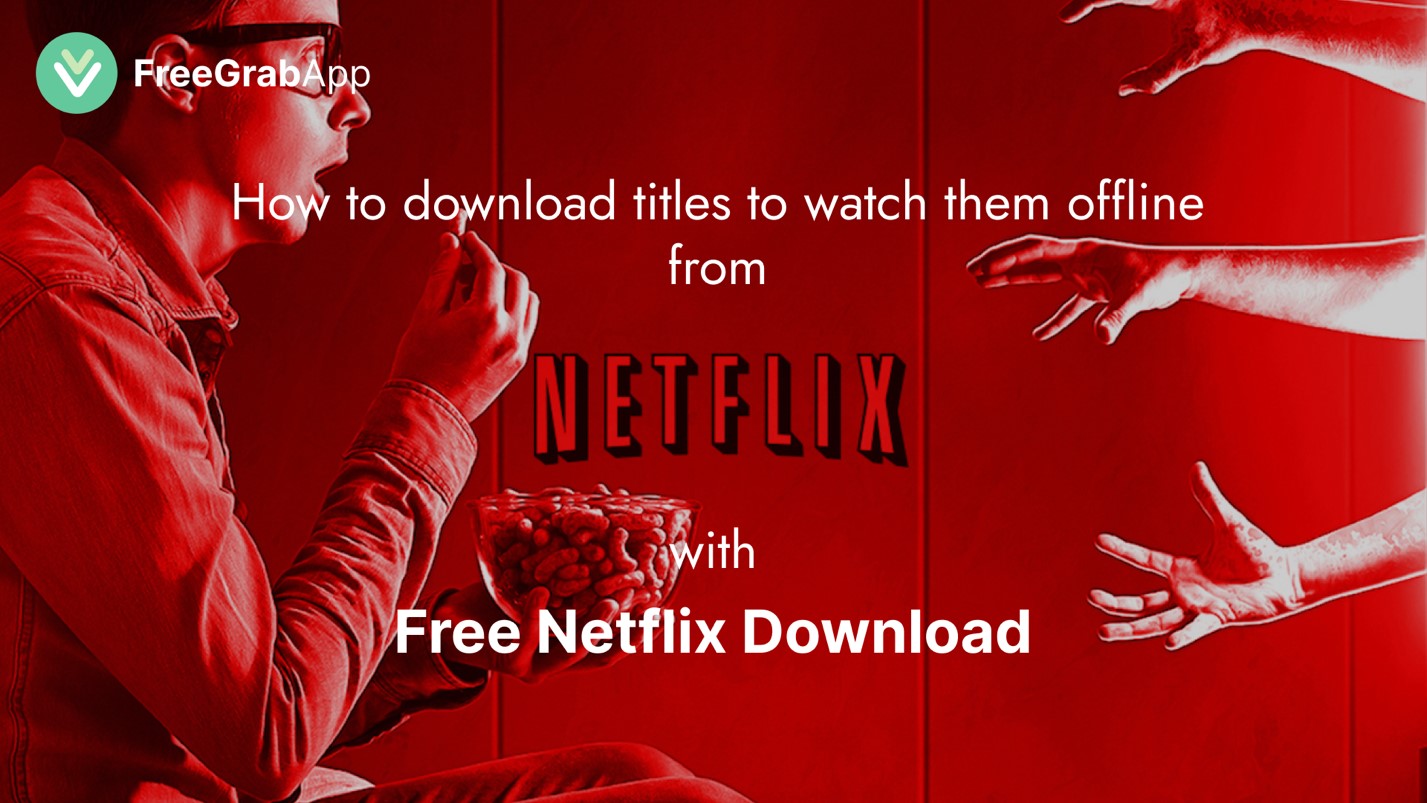 How to download Netflix titles to watch them offline?