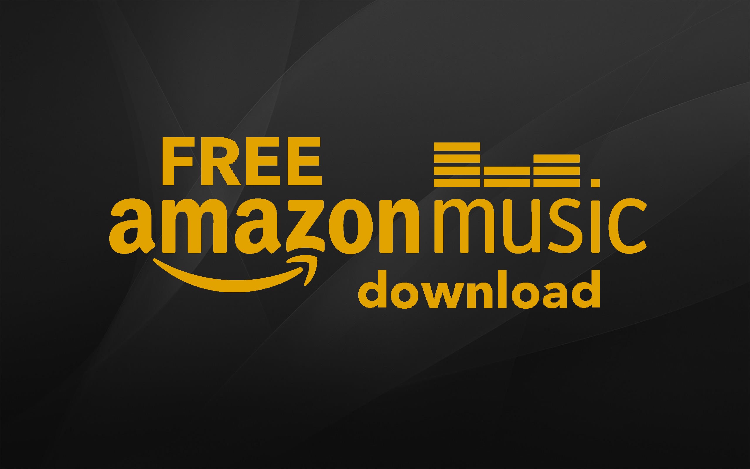 Download your favorite music in highest quality with Free Amazon Music Download
