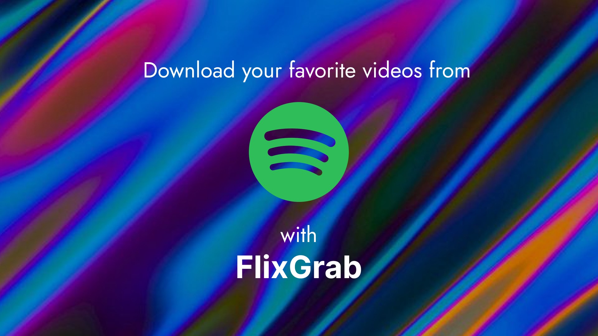 Download your favorite tracks from Spotify with Free Spotify Download